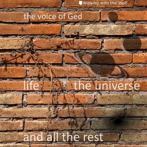 Life the Universe and all the Rest