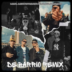 De Barrio (Remix)