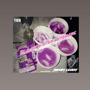 easter pink (feat. tick) [Explicit]