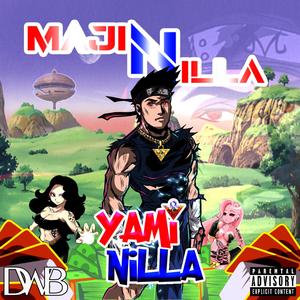 Majin Nilla (Explicit)