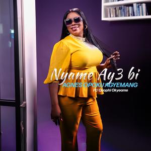 Nyame Ay3 bi (feat. Quophi Okyeame)