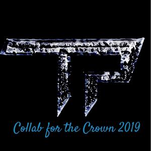 Collab for the Crown (Explicit)