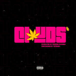 Clouds (Explicit)