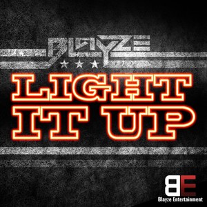 Light It Up (Explicit)