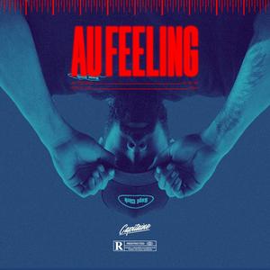 Au Feeling (Explicit)