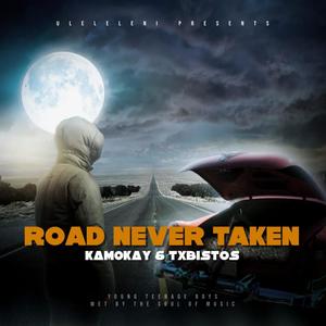 Road Never Taken