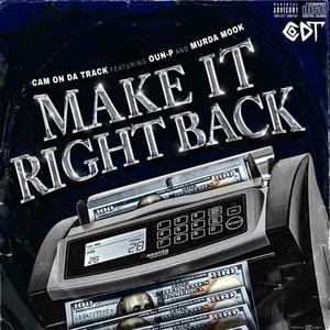 Make it Right Back (Explicit)