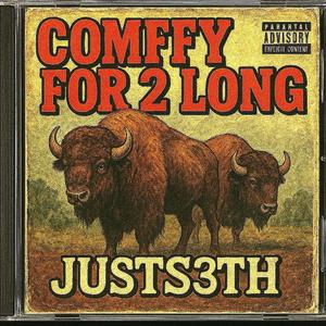 ComffyFor 2 Long (Explicit)