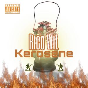 Kerosene (Explicit)