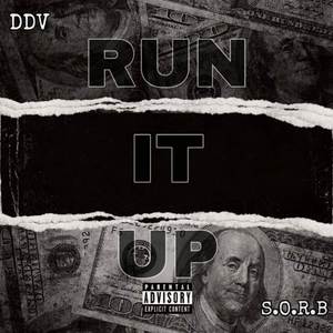 Run It Up (Explicit)