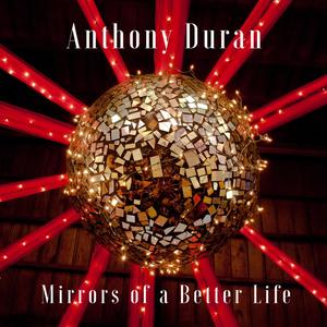 Mirrors of a Better Life