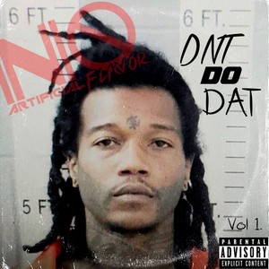 Dnt Do Dat (Explicit)