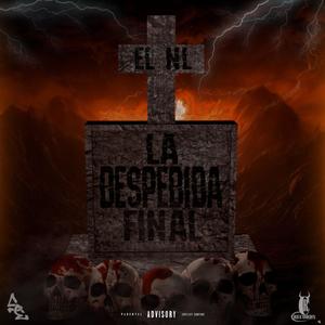 LA DESPEDIDA FINAL (Explicit)