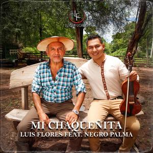 Mi Chaqueñita (feat. El Negro Palma)