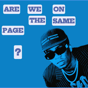 Are We on the Same Page ? (Explicit)