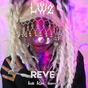 REVE (feat. Aor Agni) [Remix] [Explicit]