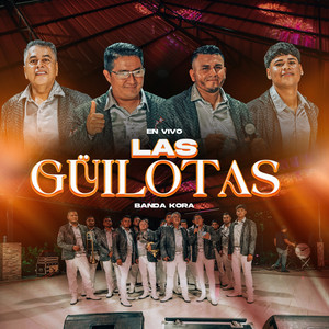 Las Güilotas (En vivo)