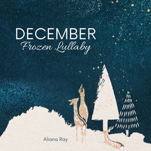 December Frozen Lullaby