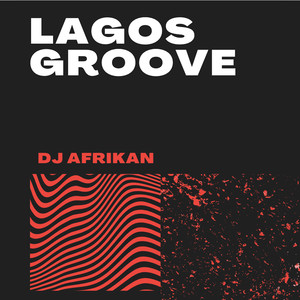 Lagos Groove (Vibe)