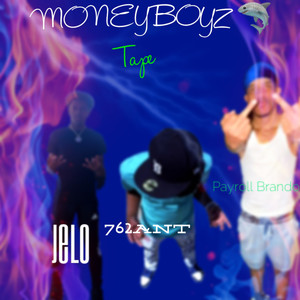 MoneyBoyz (Explicit)