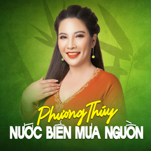 Phương Thùy - Nước Biển Mưa Nguồn