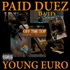 Off the Top (Explicit)
