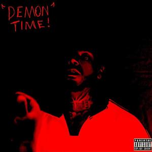 Demon Time (Explicit)