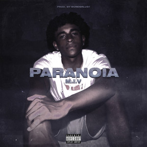 Paranoia (Explicit)