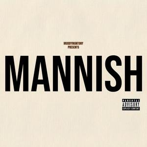 A MANNISH ALBUM (Explicit)