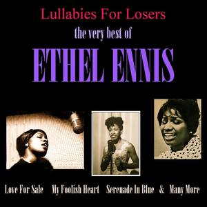 Lullabies for Losers: The Very Best of Ethel Ennis