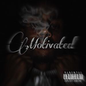 Motivated (Explicit)