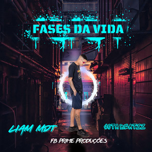 Fases da Vida (Explicit)