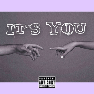 It's You (Explicit)