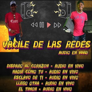 Vacile De Las Redes (En Vivo)