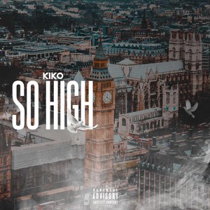 So High (Explicit)