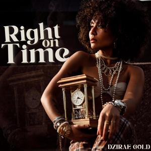 Right on Time (Explicit)