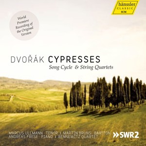 DVORAK, A.: Cypresses / Echo of Songs (Ullmann, Bruns, Bennewitz Quartet)