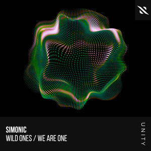 Wild Ones / We Are One