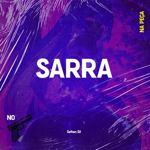 SARRA NA PEÇA (Explicit)