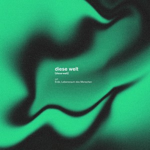 Diese Welt