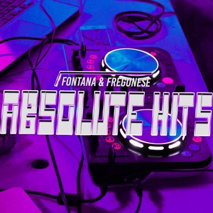 Fontana & Fregonese - Absolute Hits