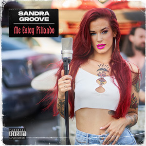 Me Estoy Pillando (Explicit)