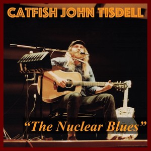 The Nuclear Blues (feat. Christy Dodson)