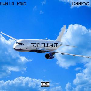 TOP FLIGHT (Explicit)