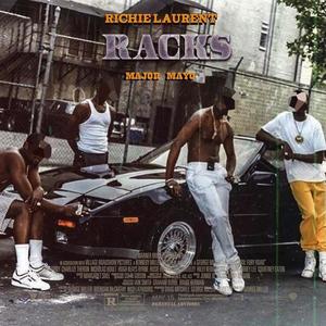 Racks (feat. Major Mayo) (Explicit)