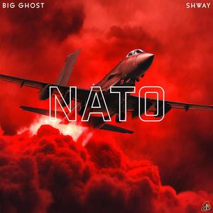 Nato (feat. Big Ghost & Shway) (Explicit)