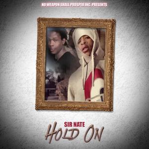 Hold On (feat. Sir Nate)