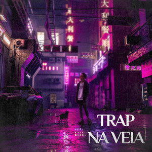 Trap na Veia