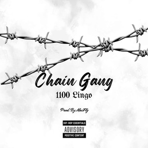 Chain Gang (Explicit)