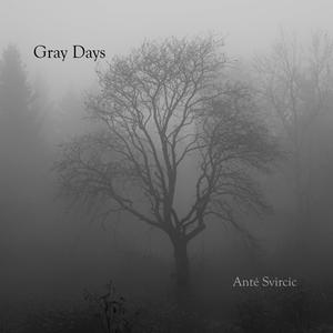 Gray Days